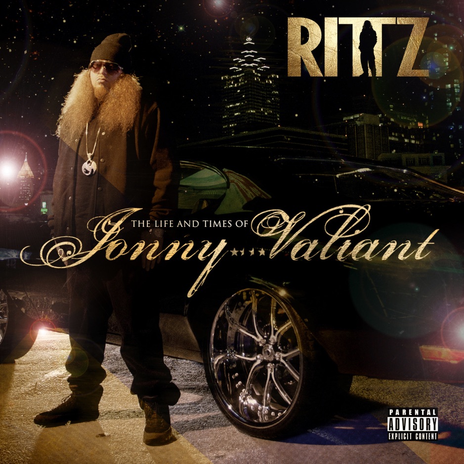 Rittz - Life And Times Of Jonny Valiant